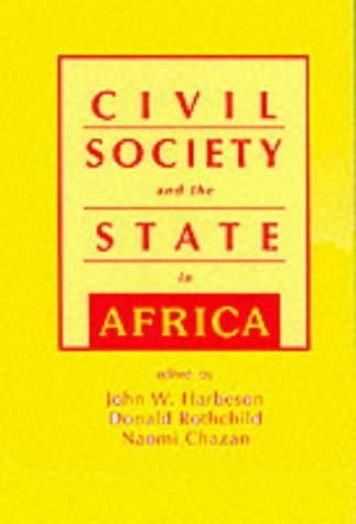 Beispielbild fr Civil Society and the State in Africa zum Verkauf von ThriftBooks-Dallas