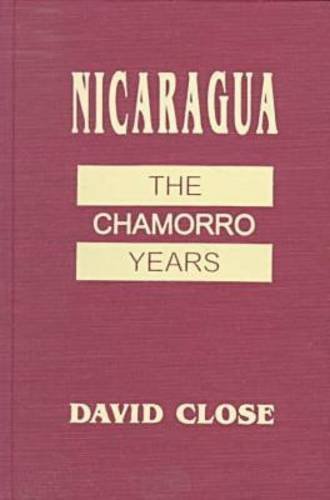 Beispielbild fr Nicaragua : Chamorro Years zum Verkauf von Better World Books