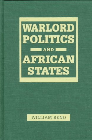 Stock image for Warlord Politics and African States for sale by Better World Books: West