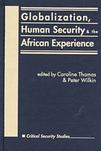 Beispielbild fr Globalization, Human Security and the African Experience zum Verkauf von ThriftBooks-Atlanta