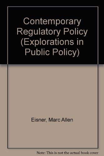 Stock image for Contemporary Regulatory Policy (Explorations in Public Policy) for sale by Books From California