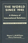 Stock image for The World Since 1945: A History of International Relations for sale by ThriftBooks-Dallas