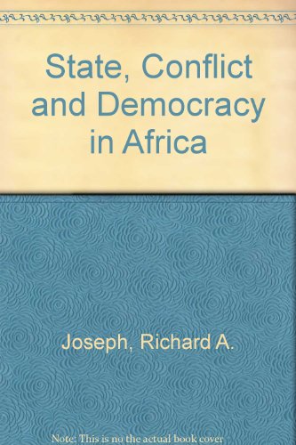 9781555877996: State, Conflict and Democracy in Africa