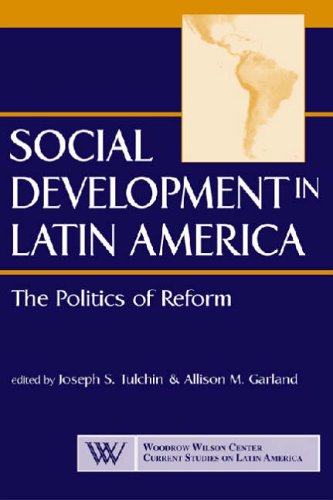 Beispielbild fr Social development in Latin America : the politics of reform. zum Verkauf von Kloof Booksellers & Scientia Verlag