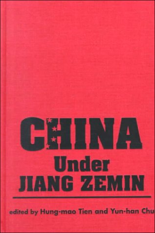 Imagen de archivo de China Under Jiang Zemin a la venta por Books From California