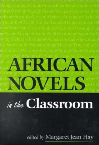 Stock image for African Novels in the Classroom for sale by ThriftBooks-Atlanta