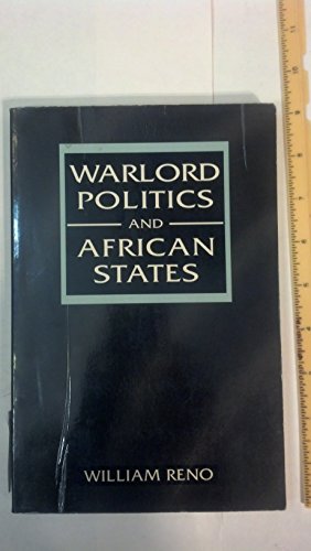 9781555878832: Warlord Politics and African States