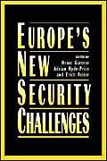 Stock image for Europe's New Security Challenges for sale by WorldofBooks