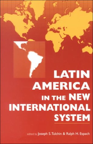 Beispielbild fr Latin America in the New International System zum Verkauf von WorldofBooks