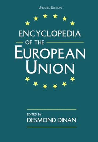 Imagen de archivo de Encyclopedia of the European Union a la venta por Wonder Book