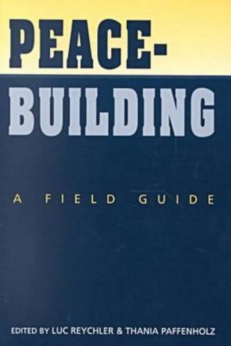 9781555879372: Peacebuilding: A Field Guide