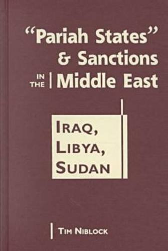 Imagen de archivo de Pariah States & Sanctions in the Middle East: Iraq, Libya, Sudan a la venta por ThriftBooks-Atlanta