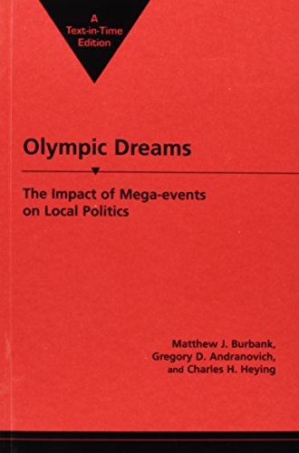 Beispielbild fr Olympic Dreams: The Impact of Mega-Events on Local Politics (Explorations in Public Policy) zum Verkauf von HPB-Red