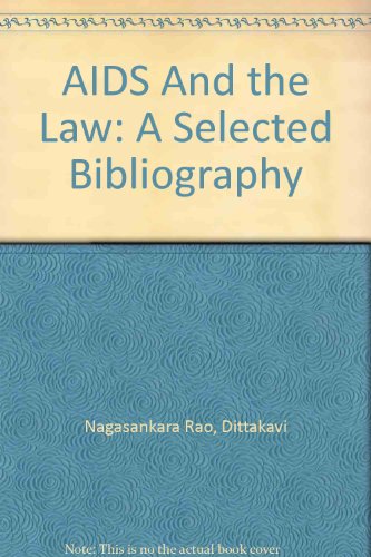 Stock image for AIDS And the Law: A Selected Bibliography (Public administration series--bibliography) for sale by D&D Galleries - ABAA