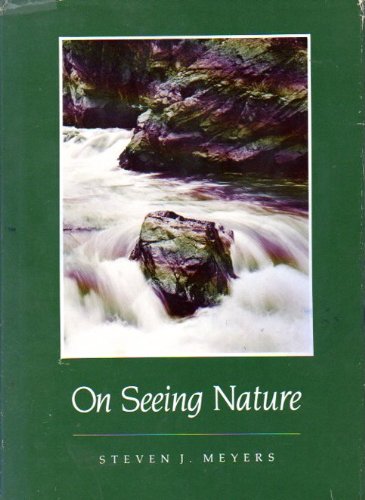 Stock image for On Seeing Nature for sale by Better World Books: West