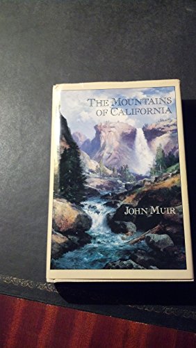 Imagen de archivo de The Mountains of California a la venta por Better World Books