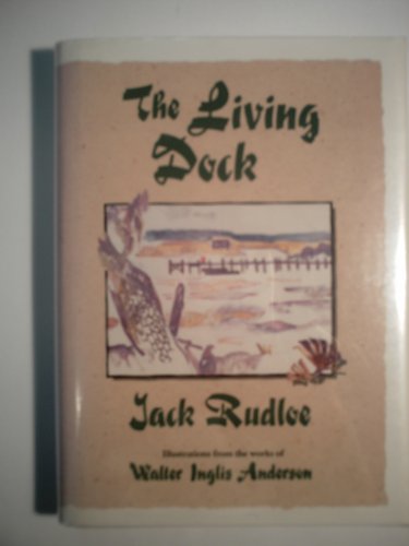 The Living Dock (9781555910365) by RUDLOE, Jack