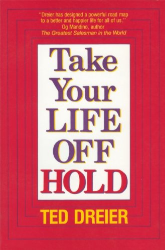 Imagen de archivo de Take Your Life Off Hold a la venta por ThriftBooks-Dallas