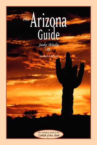 Stock image for The Arizona Guide for sale by Better World Books: West