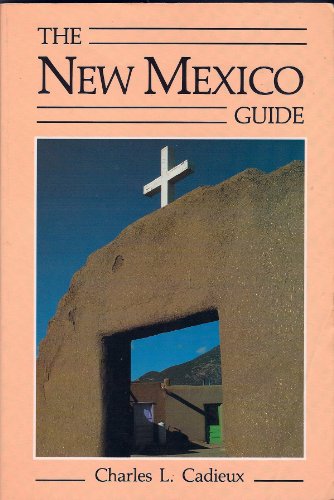 Beispielbild fr The New Mexico Guide zum Verkauf von SecondSale