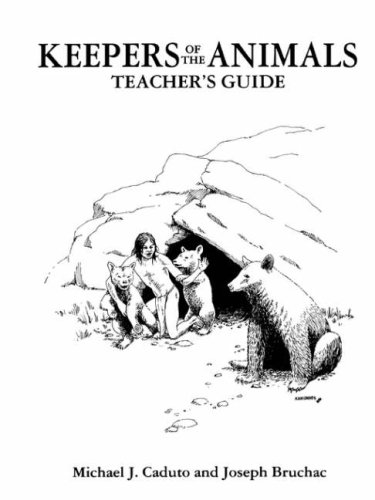Imagen de archivo de Keepers of the Animals Teacher's Guide Native American Stories and Wildlife Activities for Children a la venta por Chequamegon Books