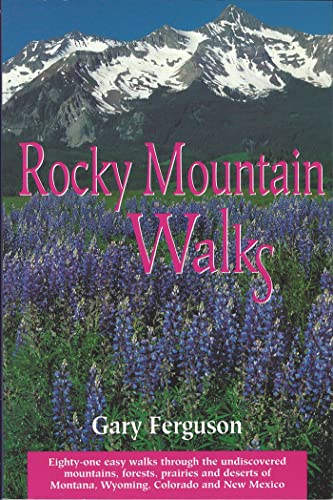 Imagen de archivo de Rocky Mountain Walks a la venta por Better World Books: West