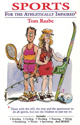 Beispielbild fr Sports for the Athletically Impaired zum Verkauf von Wonder Book