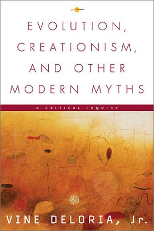 Beispielbild fr Evolution, Creationism, and Other Modern Myths: A Critical Inquiry zum Verkauf von Jenson Books Inc