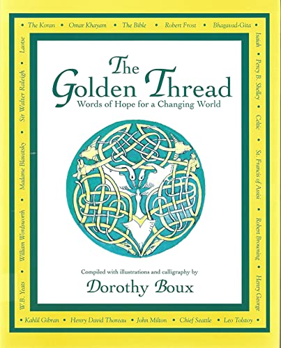 9781555911607: The Golden Thread: Words of Hope for a Changing World