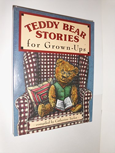 Stock image for Teddy Bear Stories for Grown-Ups for sale by knew_4_you