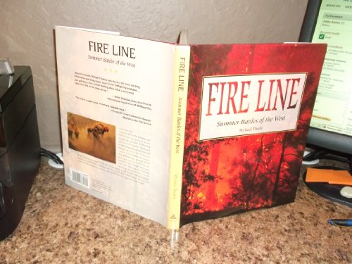 9781555912178: Fire Line: Summer Battles of the West