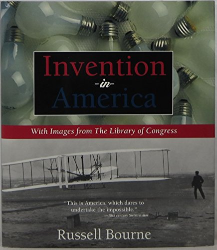 Beispielbild fr Invention in America : With Images from the Library of Congress zum Verkauf von Better World Books: West