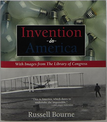 Stock image for Invention in America : With Images from the Library of Congress for sale by Better World Books: West