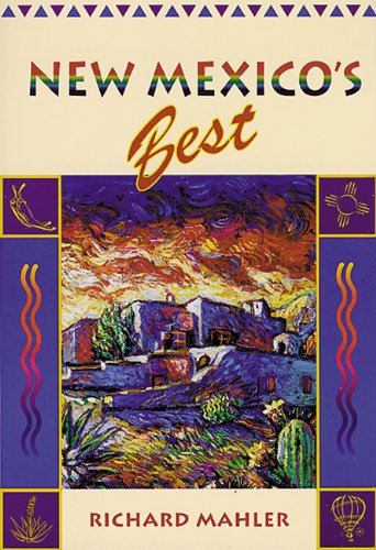 Stock image for New Mexico's Best for sale by Better World Books: West