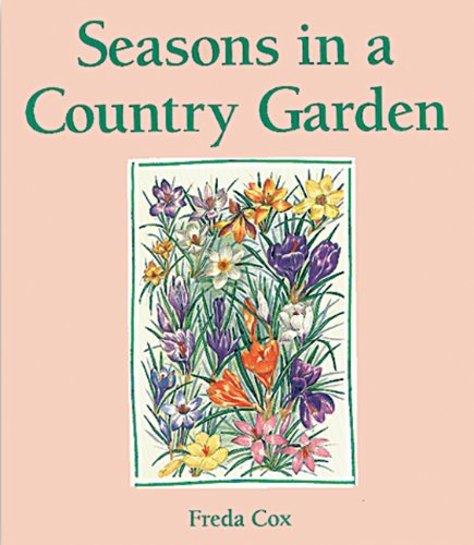 Stock image for Seasons in a Country Garden for sale by SecondSale