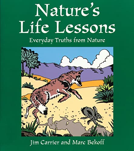 Beispielbild fr Nature's Life Lessons: Everyday Truths from Nature zum Verkauf von Gulf Coast Books