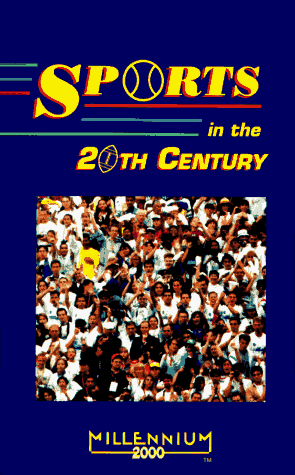 Beispielbild fr Sports in the 20th Century (Millennium 2000) zum Verkauf von Robinson Street Books, IOBA