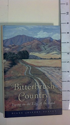 Stock image for Bitterbrush Country: Living on the Edge of the Land for sale by SecondSale