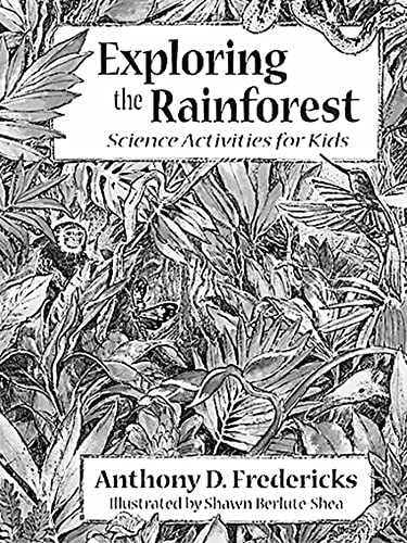 9781555913045: Exploring the Rainforest: Science Activities for Kids