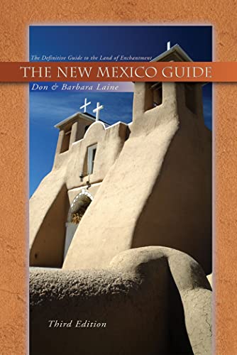 Beispielbild fr The New Mexico Guide : The Definitive Guide to the Land of Enchantment zum Verkauf von Better World Books