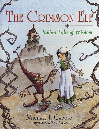 Stock image for Crimson Elf : Italian Tales of Wisdom for sale by Better World Books