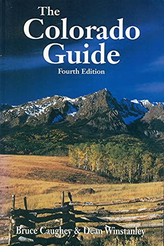 Stock image for The Colorado Guide, Fourth Edition for sale by Bargain Finders of Colorado
