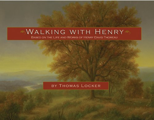 9781555913557: Walking with Henry: Based on the Life and Works of Henry David Thoreau