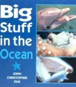 Beispielbild fr Big Stuff in the Ocean zum Verkauf von WorldofBooks