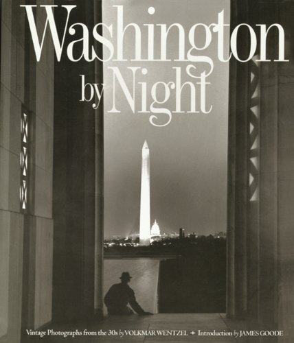 Stock image for Washington by Night : Vintage Photographs from the 30s for sale by Better World Books