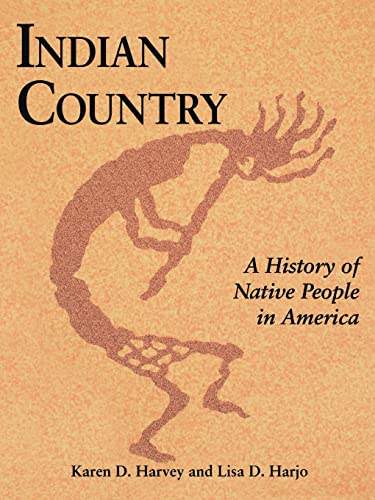 9781555914288: Indian Country (PB): A History of Native People in America