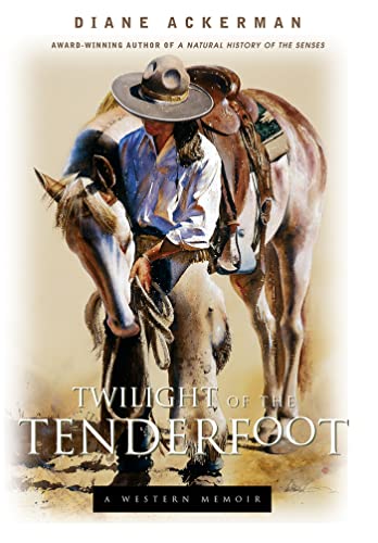 9781555914684: Twilight of the Tenderfoot: A Western Memoir