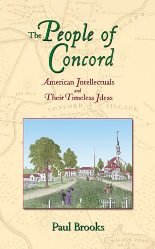 9781555914691: The People of Concord: American Intellectuals And Their Timeless Ideas