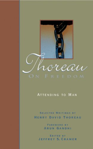 Beispielbild fr Thoreau On Freedom: Selected Writings of Henry David Thoreau zum Verkauf von BooksRun