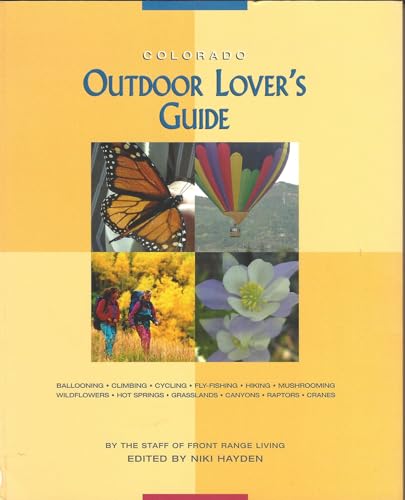 Stock image for Colorado Outdoor Lover's Guide for sale by Adagio Books